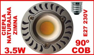 ŻARÓWKA LED COB 3.5W E27 230V 90º CIEPŁA ZIMNA NATURALNA